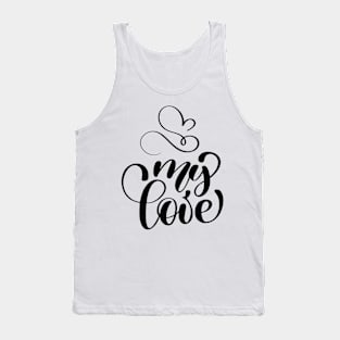 Valentines Calligraphy Quote Tank Top